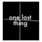 One_last_thing
