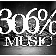 306% MUSIC