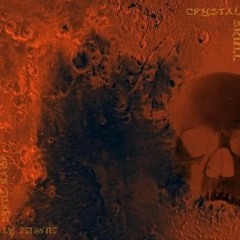 -Crystal Skull-