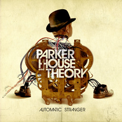 Parker House and Theory