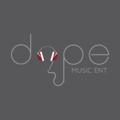 Dope Music Ent