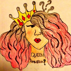 Queen Amnesia