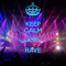KEEP CALM AND RAVE