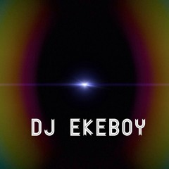 DJ Ekeboy