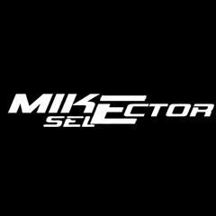 Mike Selector