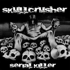 Skullcrusher Antwerp