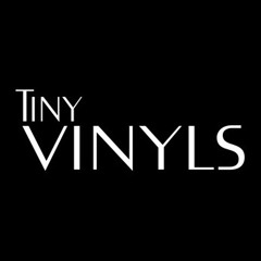 Tiny Vinyls