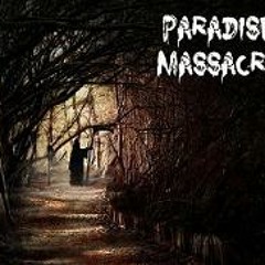 Paradise Massacre