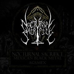 Nocturnal Sacrifice (Mex)