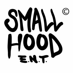 Small Hood Ent.