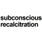 recalcitration
