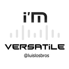 luisversatile