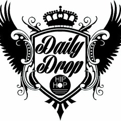 Daily Drop Hip Hop