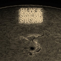 Black Solar Storm