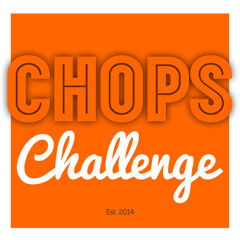Chops Challenge