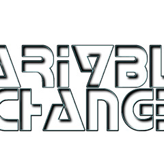 Variable Change Music