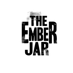 The Ember Jar