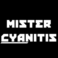 MisterCyanitis