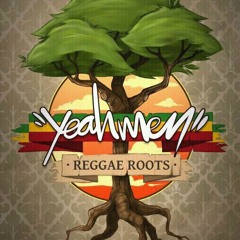 Yeahmen Reggae Roots