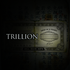 Trillion.