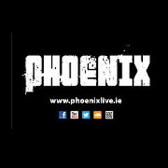 Phoenix Live Dublin