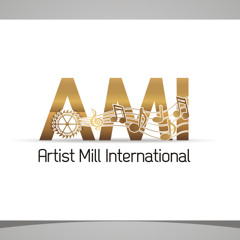 ARTIST MILL INTERNATIONAL (AMI)