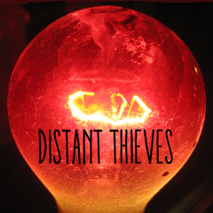 Distant Thieves