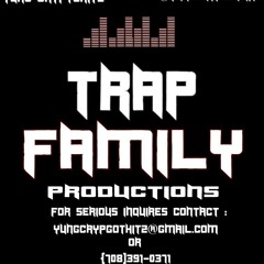 TrapFamily_Productionz