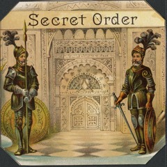 SECRET ORDER