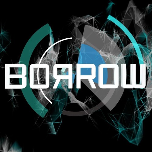Borrow | Free Listening on SoundCloud