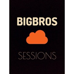 BBros Sessions