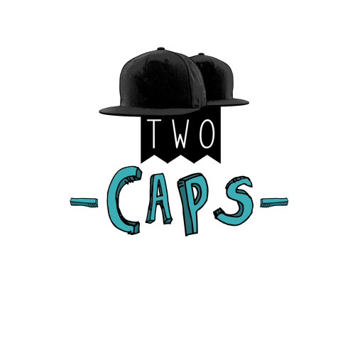 Stream Two Caps music | Listen to songs, albums, playlists for free on ...