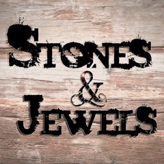 Stones & Jewels