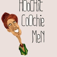 Hoochie Coochie Men