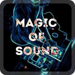 Magic Of Sound