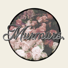 Murmurs