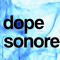 Dope Sonore