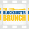 The Blockbuster Brunch