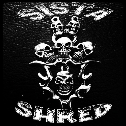 SistaShredOfficial’s avatar