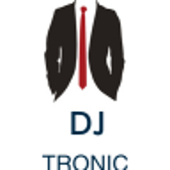 Dj Tronicc!!!