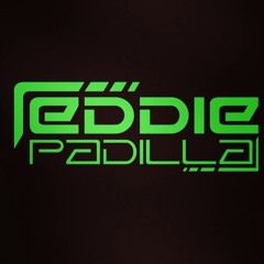 DJ Eddie Padilla
