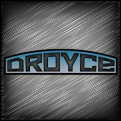 Droyce