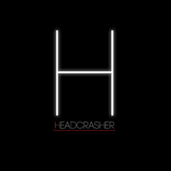 Headcrasher