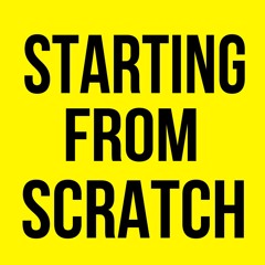 StartingFromScratch