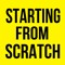 StartingFromScratch