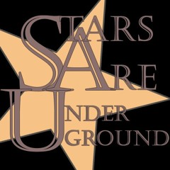 Stars Are Underground