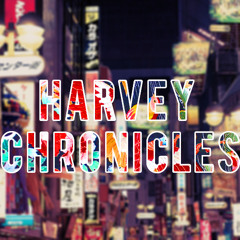 HarveyChronicles