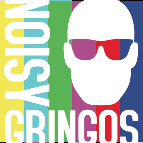 The Noisy Gringos’s avatar