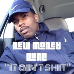 New Money Dunc