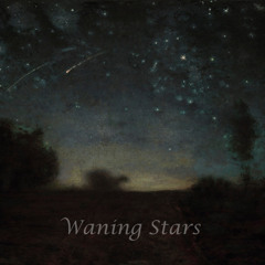 Waning Stars